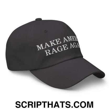 Make America Rage Again Dad Hat Dark Grey