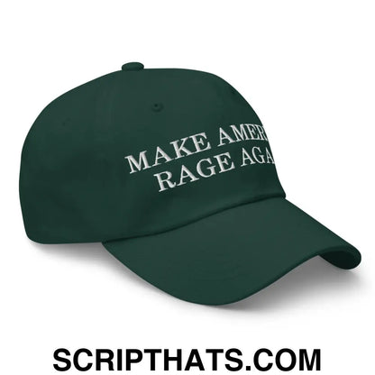 Make America Rage Again Dad Hat Spruce