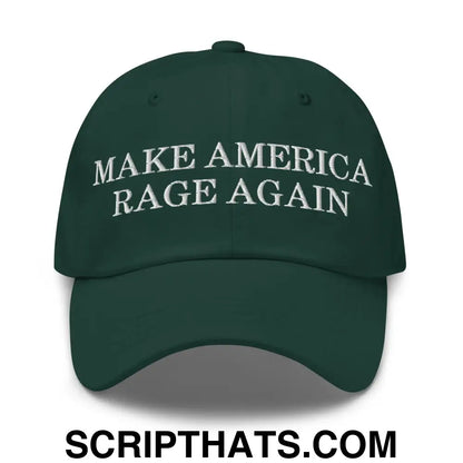 Make America Rage Again Dad Hat Spruce