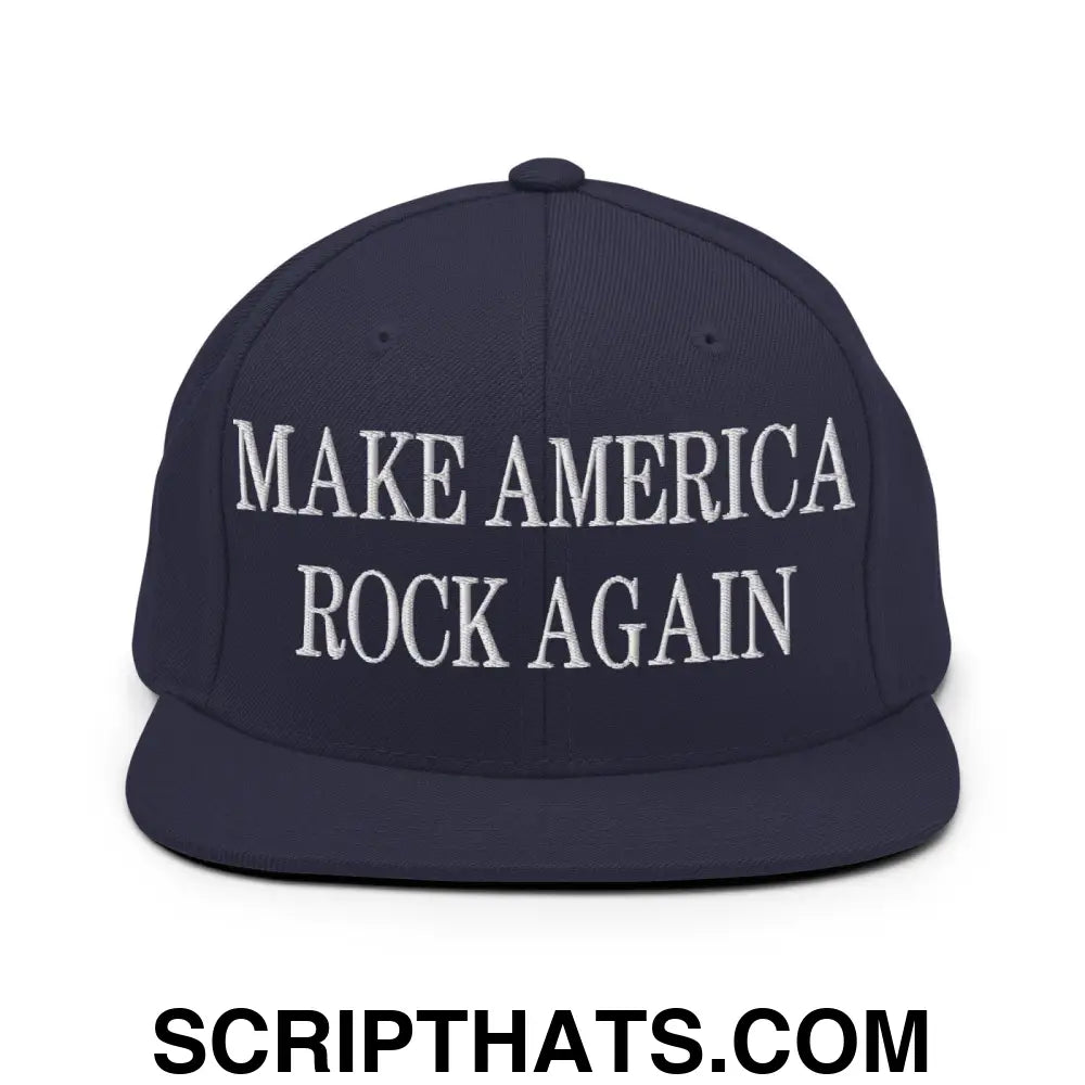 Make America Rock Again Embroidered Flat Bill Brim Snapback Hat Navy