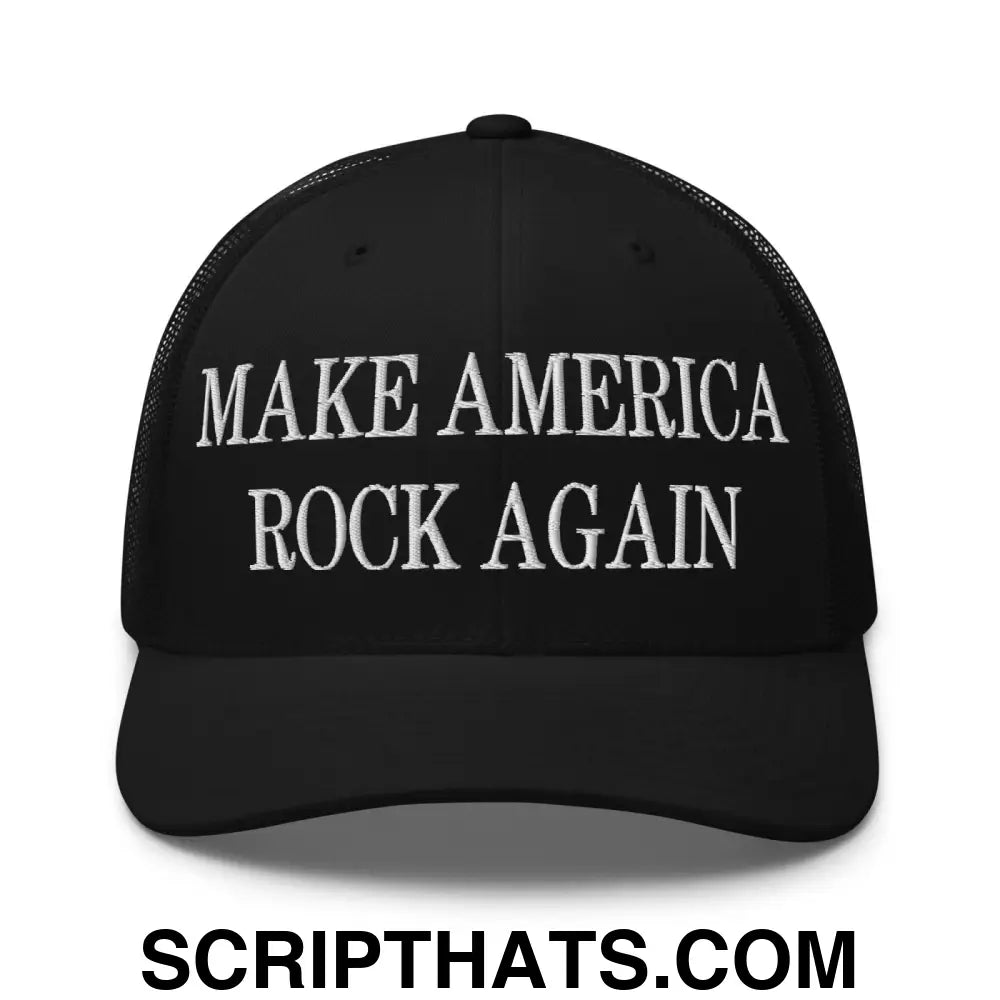 Make America Rock Again Embroidered Mesh Trucker Hat Black