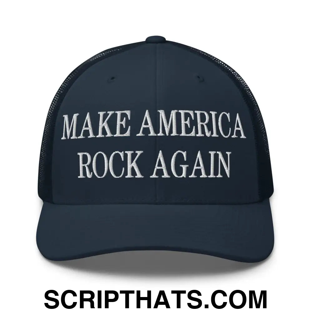 Make America Rock Again Embroidered Mesh Trucker Hat Navy