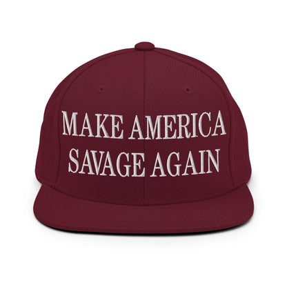 Make America Savage Again Embroidered Flat Bill Brim Snapback Hat Maroon