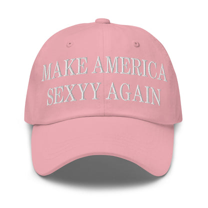 Make America Sexyy Again Embroidered Dad Hat Pink