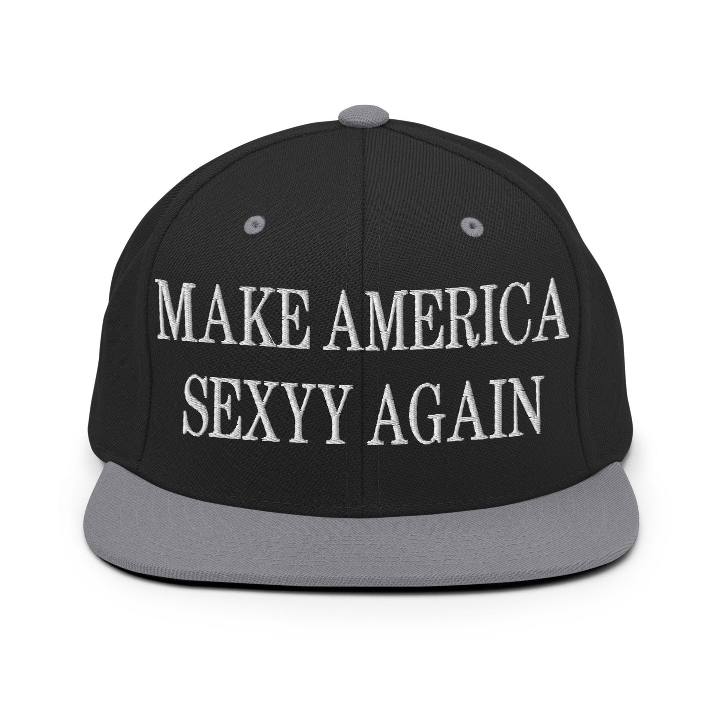 Make America Sexyy Again Embroidered Flat Bill Brim Snapback Hat Black Silver