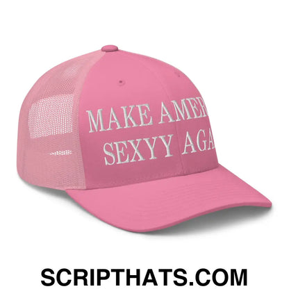 Make America Sexyy Again Embroidered Mesh Trucker Hat Pink