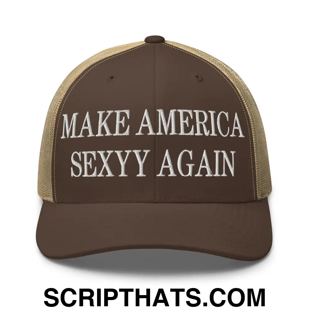 Make America Sexyy Again Embroidered Mesh Trucker Hat Brown Khaki