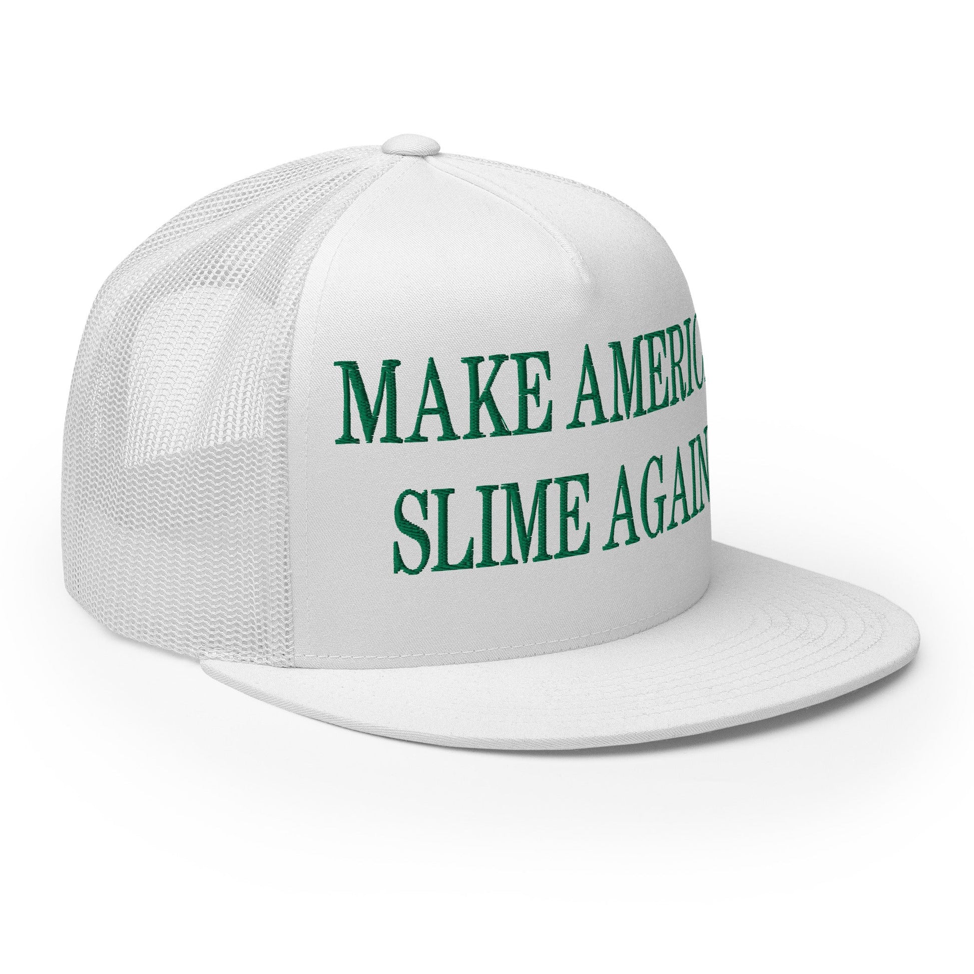 Make America Slime Again Embroidered Flat Bill Brim Trucker Hat White