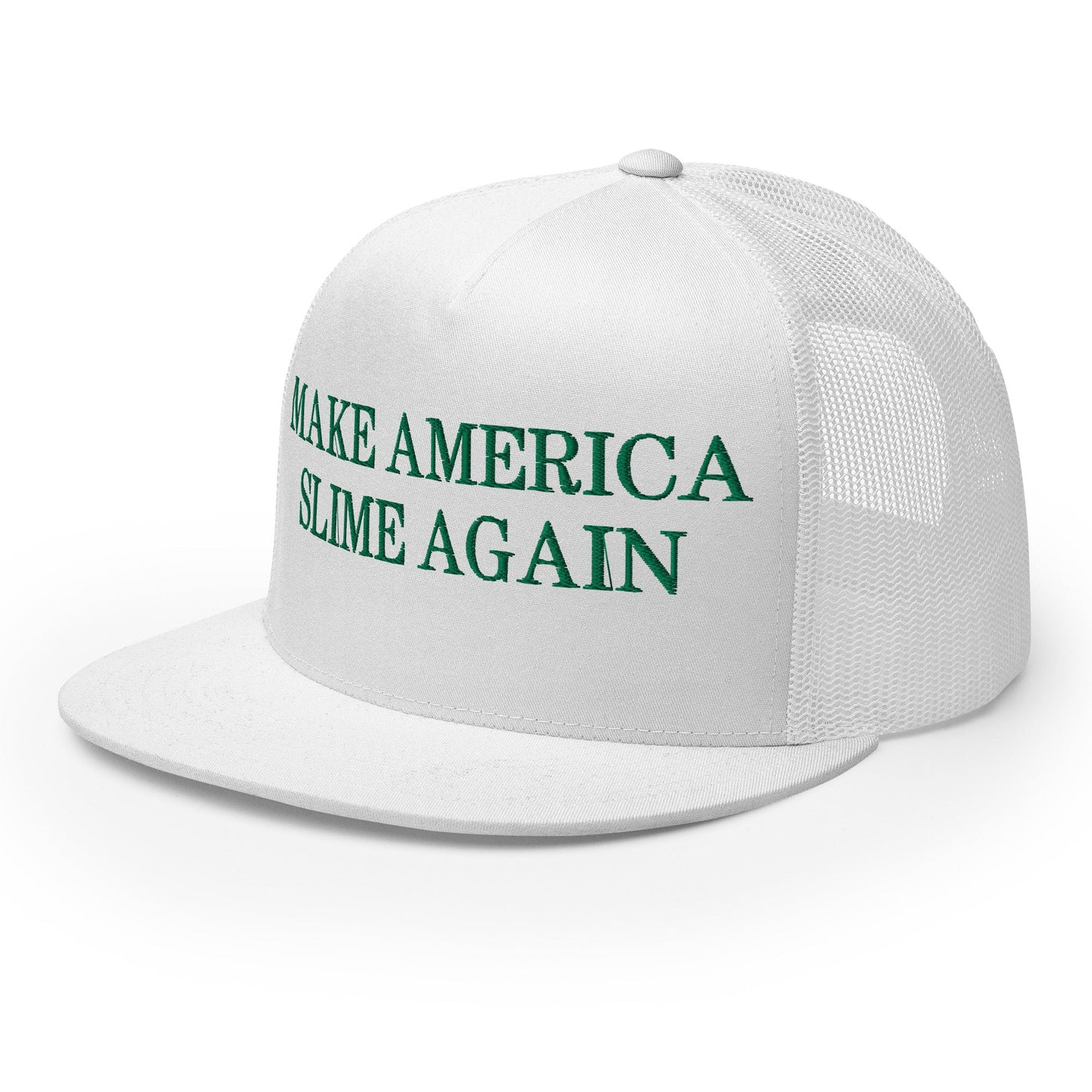 Make America Slime Again Flat Bill Trucker Hat White