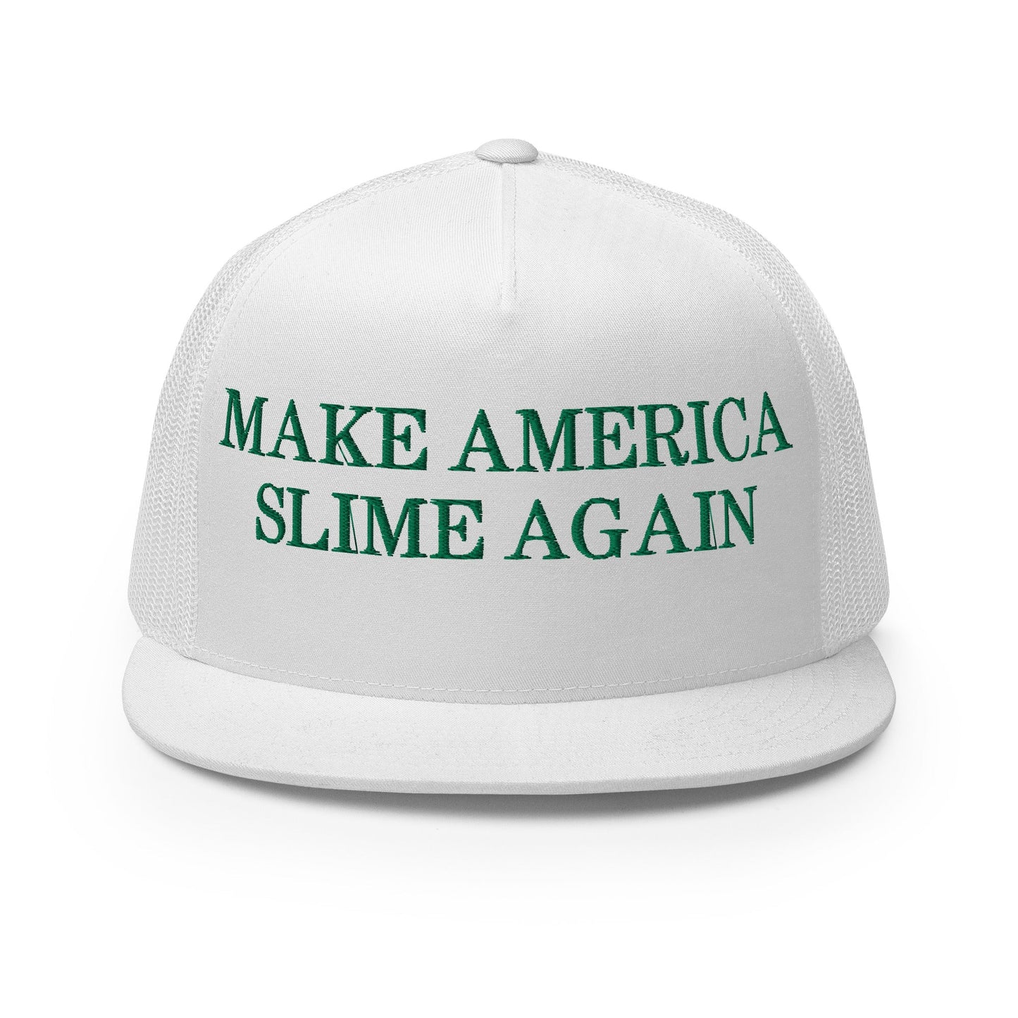 Make America Slime Again Flat Bill Trucker Hat White