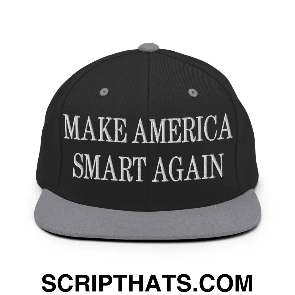 Make America Smart Again Embroidered Flat Bill Brim Snapback Hat Black Silver