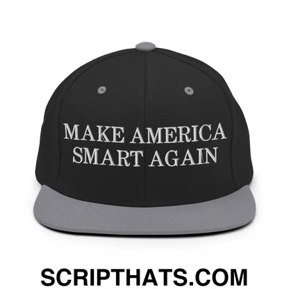 Make America Smart Again Snapback Hat Black Silver