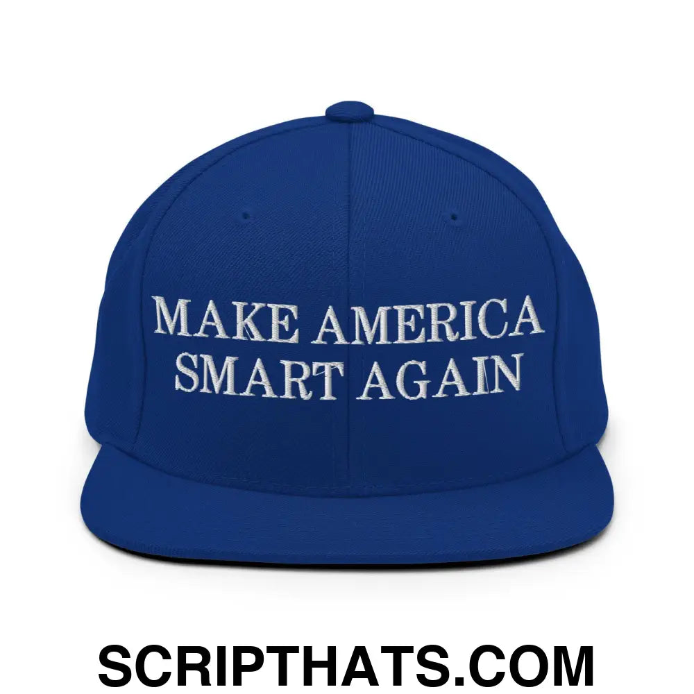 Make America Smart Again Snapback Hat Royal Blue