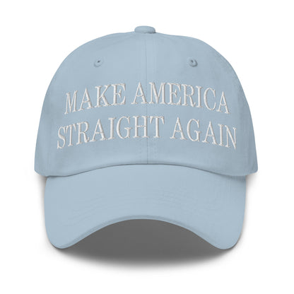 Make America Straight Again Embroidered Dad Hat Light Blue