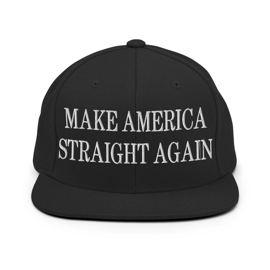 Make America Straight Again Embroidered Flat Bill Brim Snapback Hat Black