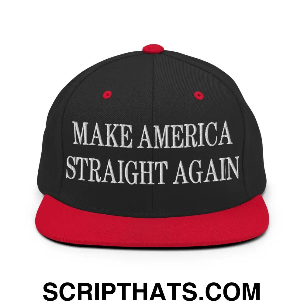 Make America Straight Again Embroidered Flat Bill Brim Snapback Hat Black Red