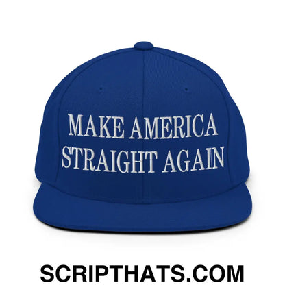 Make America Straight Again Embroidered Flat Bill Brim Snapback Hat Royal Blue