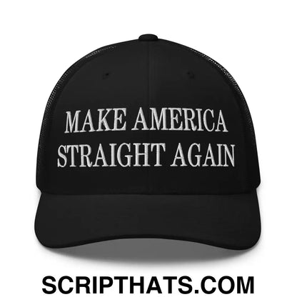 Make America Straight Again Embroidered Mesh Trucker Hat Black