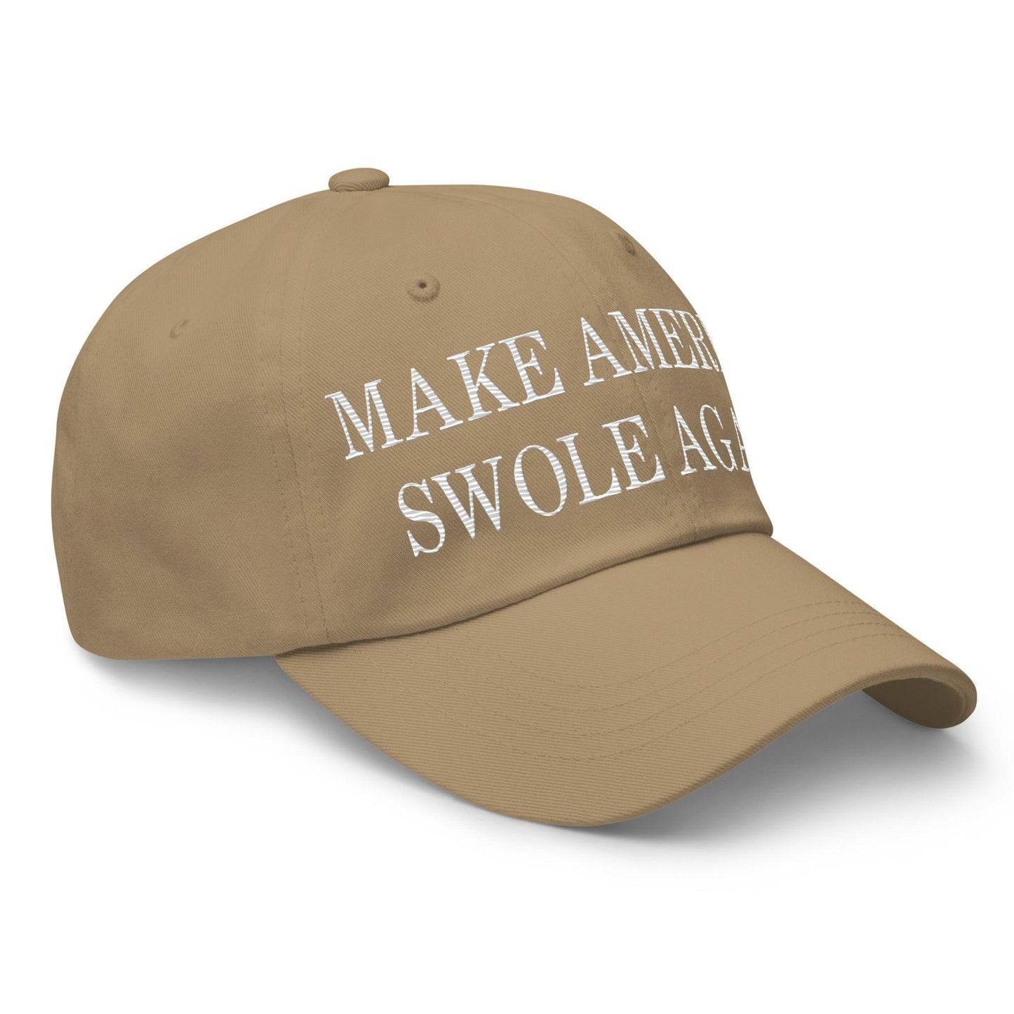 Make America Swole Again Embroidered Dad Hat Khaki