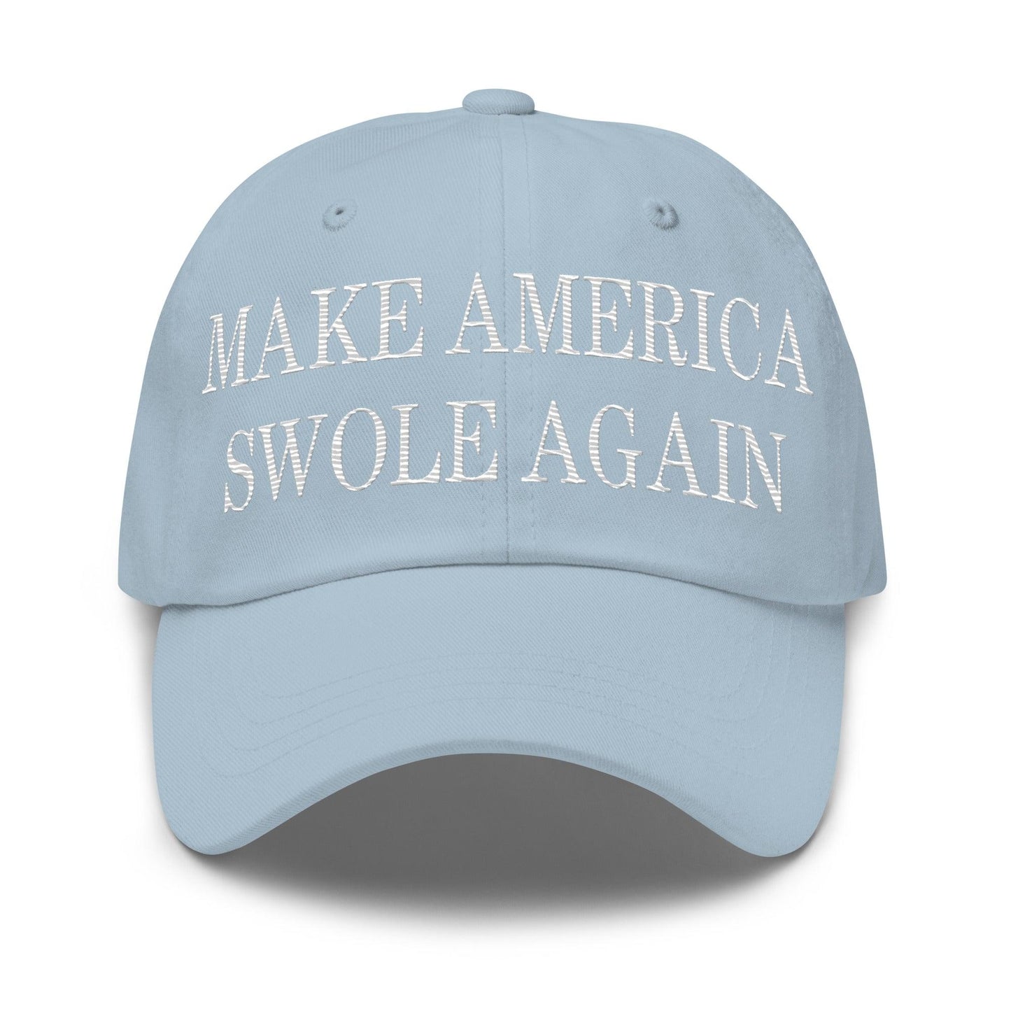 Make America Swole Again Embroidered Dad Hat Light Blue