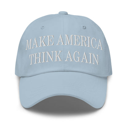 Make America Think Again Embroidered Dad Hat Light Blue