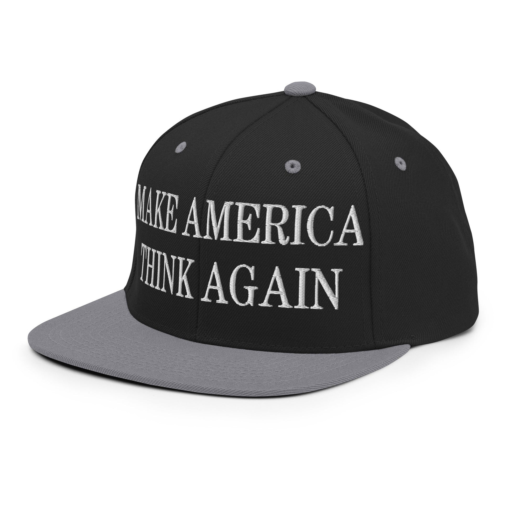 Make America Think Again Embroidered Flat Bill Brim Snapback Hat Black Silver