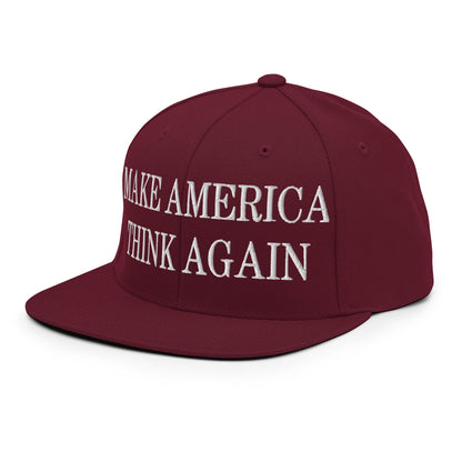 Make America Think Again Embroidered Flat Bill Brim Snapback Hat Maroon