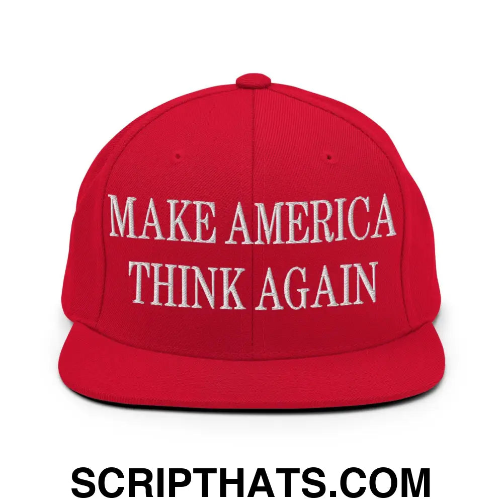 Make America Think Again Embroidered Flat Bill Brim Snapback Hat Red