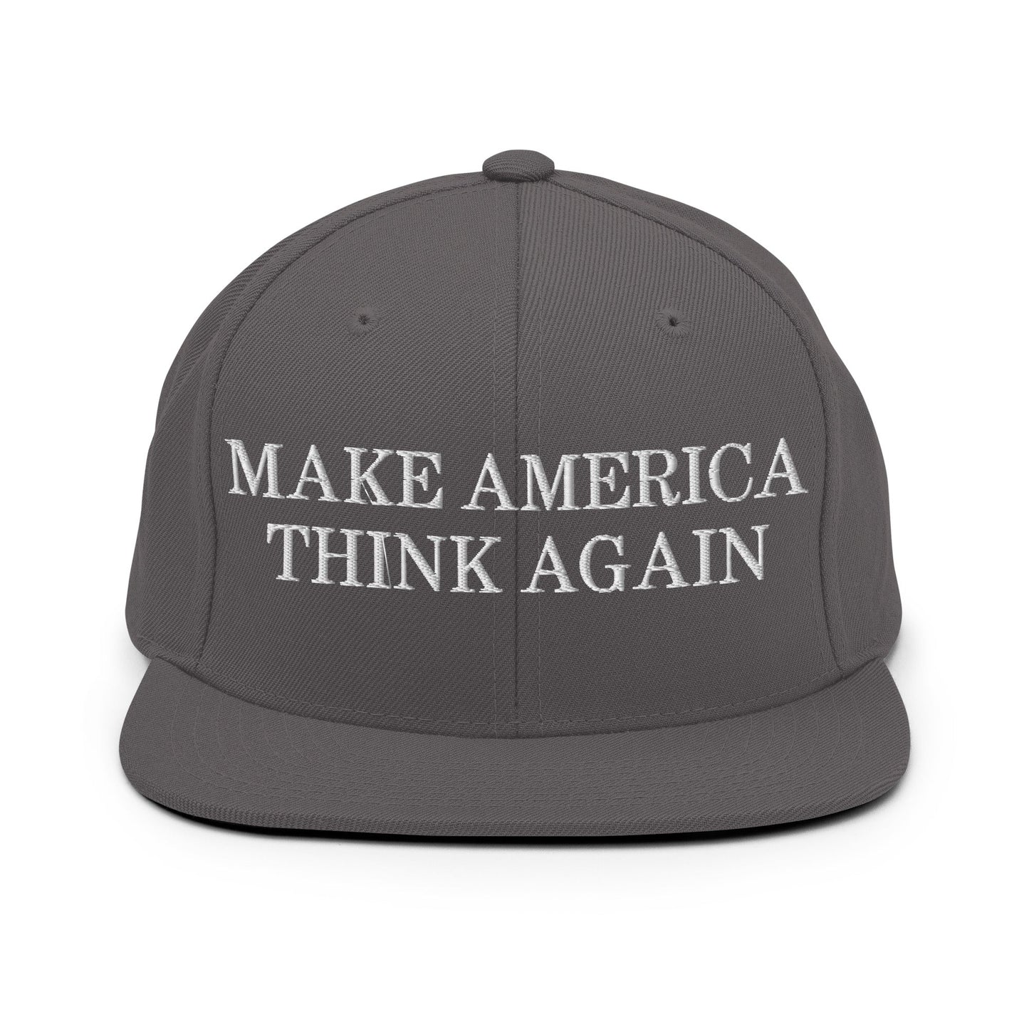 Make America Think Again Snapback Hat Dark Grey