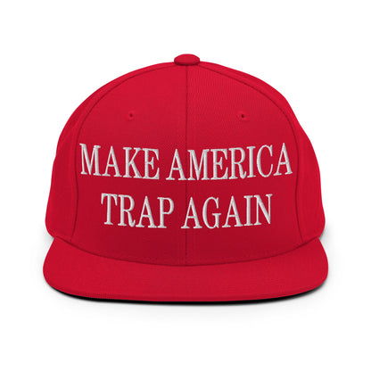 Make America Trap Again Embroidered Flat Bill Brim Snapback Hat Red