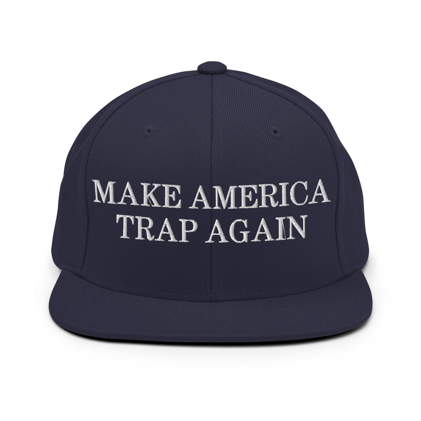 Make America Trap Again Snapback Hat Navy