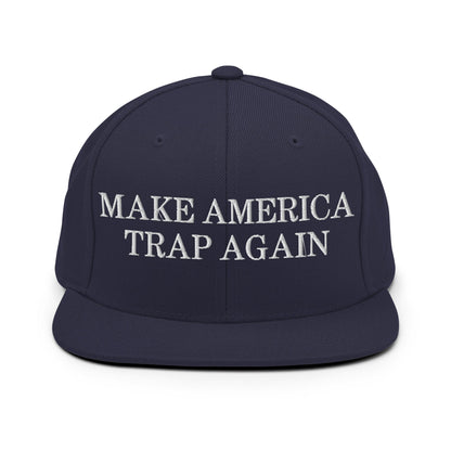 Make America Trap Again Snapback Hat Navy