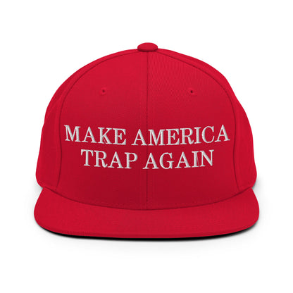 Make America Trap Again Snapback Hat Red