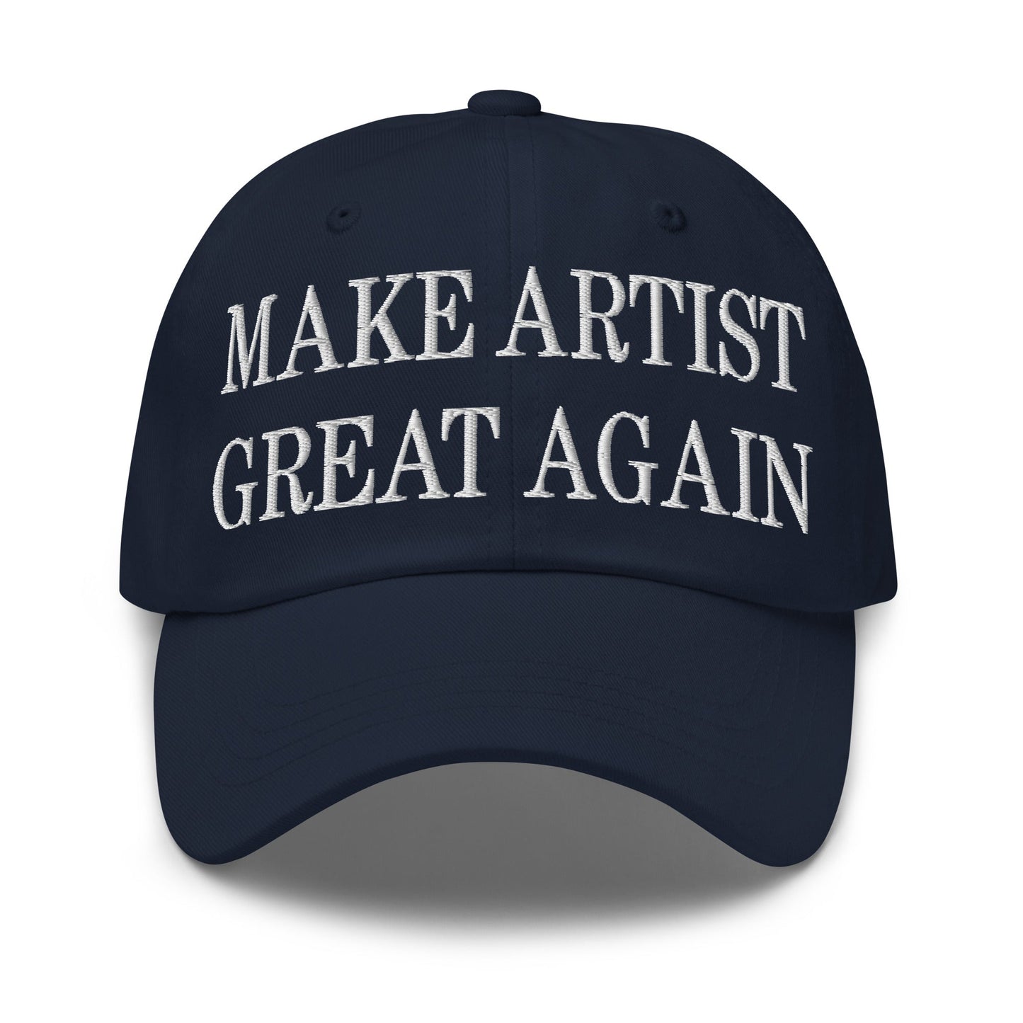 Make Artist Great Again Embroidered Dad Hat Navy