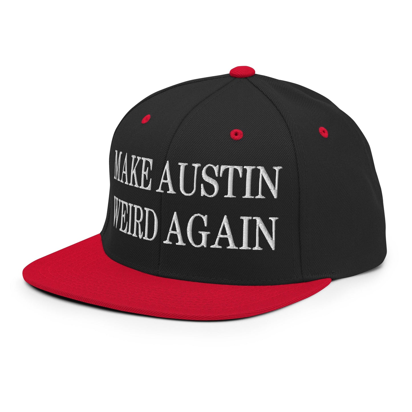 Make Austin Weird Again Embroidered Flat Bill Brim Snapback Hat Black Red