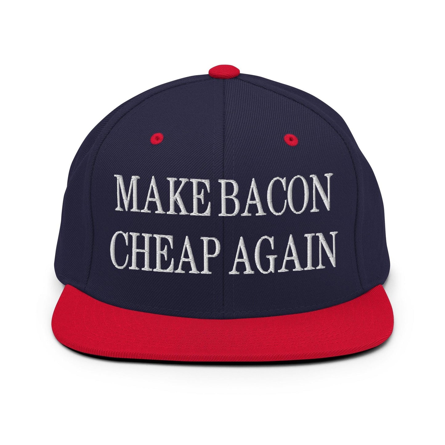 Make Bacon Cheap Again Embroidered Flat Bill Brim Snapback Hat Navy Red