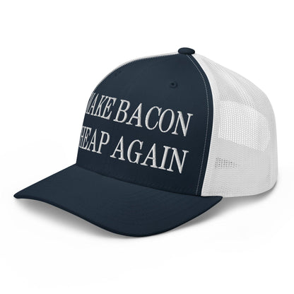 Make Bacon Cheap Again Embroidered Mesh Trucker Hat Navy White