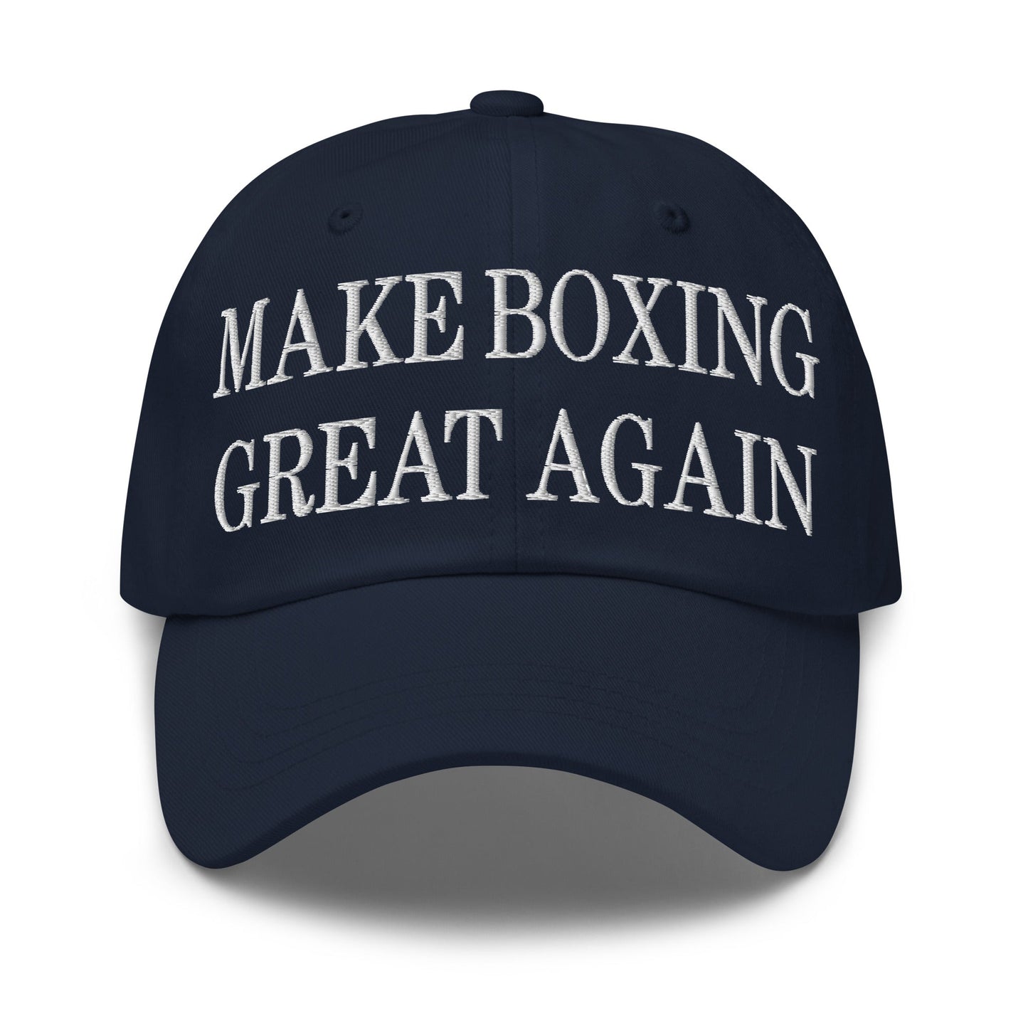 Make Boxing Great Again Embroidered Dad Hat Navy