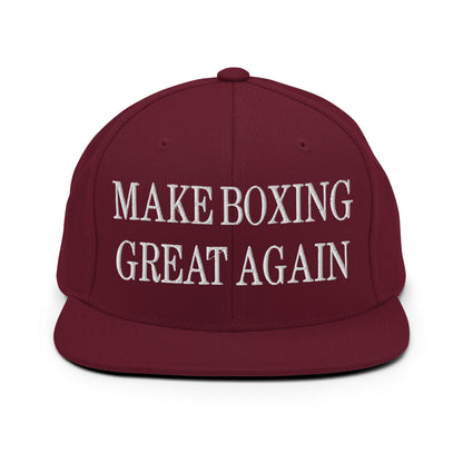 Make Boxing Great Again Embroidered Flat Bill Brim Snapback Hat Maroon