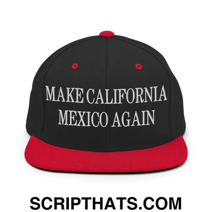 Make California Mexico Again Embroidered Flat Bill Brim Snapback Hat Black Red