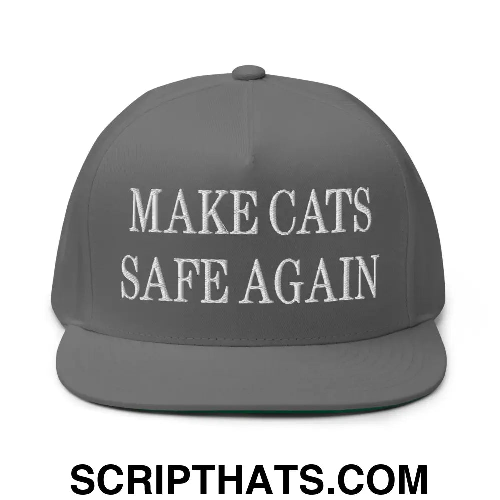 Make Cats Safe Again Embroidered 5 Panel Flat Bill Brim Snapback Hat Grey