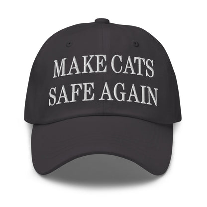 Make Cats Safe Again Embroidered Dad Hat Dark Grey