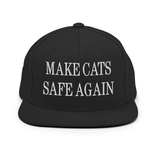 Make Cats Safe Again Embroidered Flat Bill Brim Snapback Hat Black