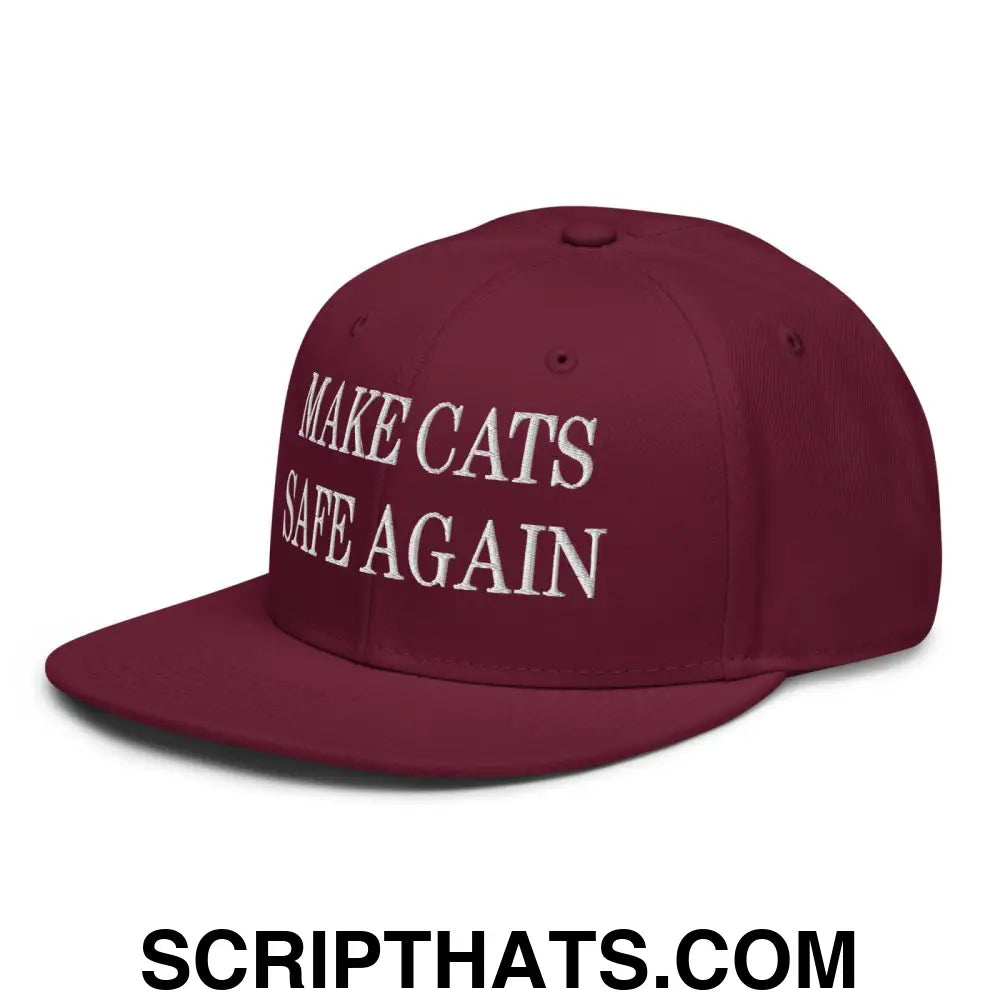 Make Cats Safe Again Embroidered Flat Brim Bill Snapback Hat Burgundy maroon