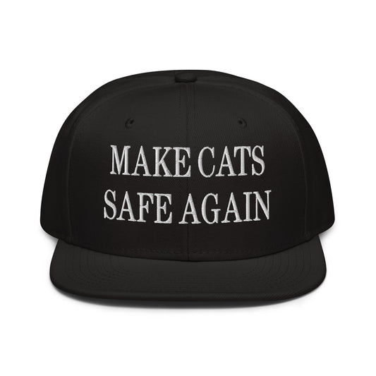 Make Cats Safe Again Embroidered Flat Brim Bill Snapback Hat Black