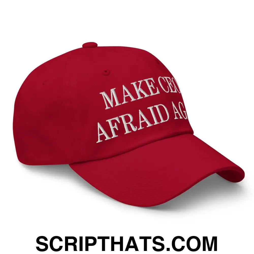 Make CEOs Afraid Again Embroidered Dad Hat Cranberry