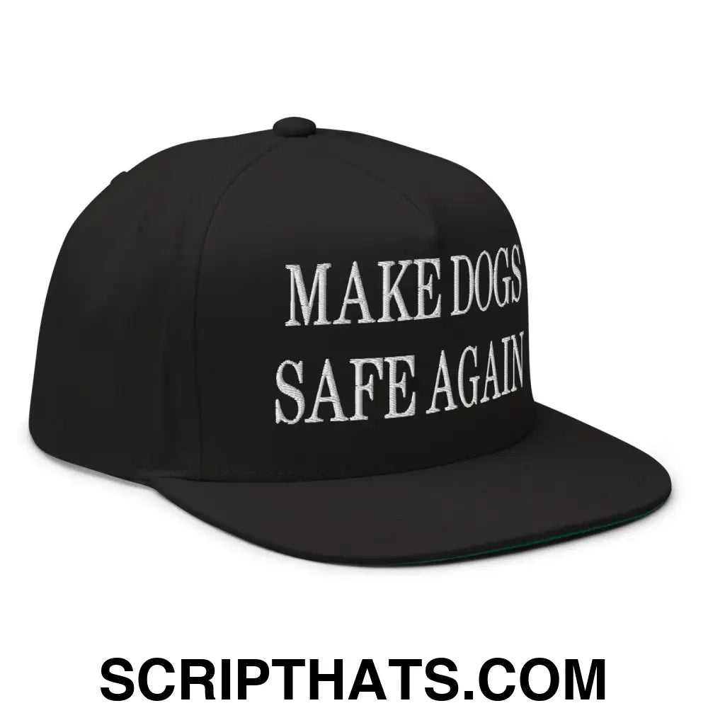 Make Dogs Safe Again Embroidered 5 Panel Flat Bill Brim Snapback Hat Black