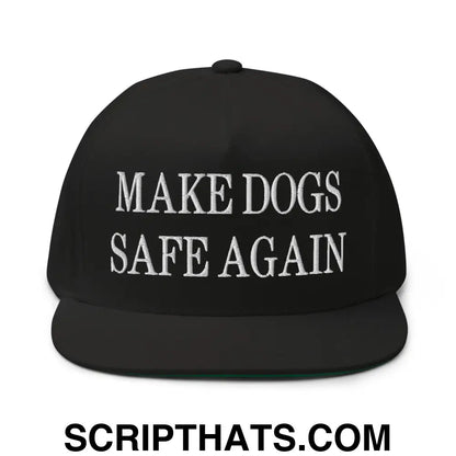 Make Dogs Safe Again Embroidered 5 Panel Flat Bill Brim Snapback Hat Black