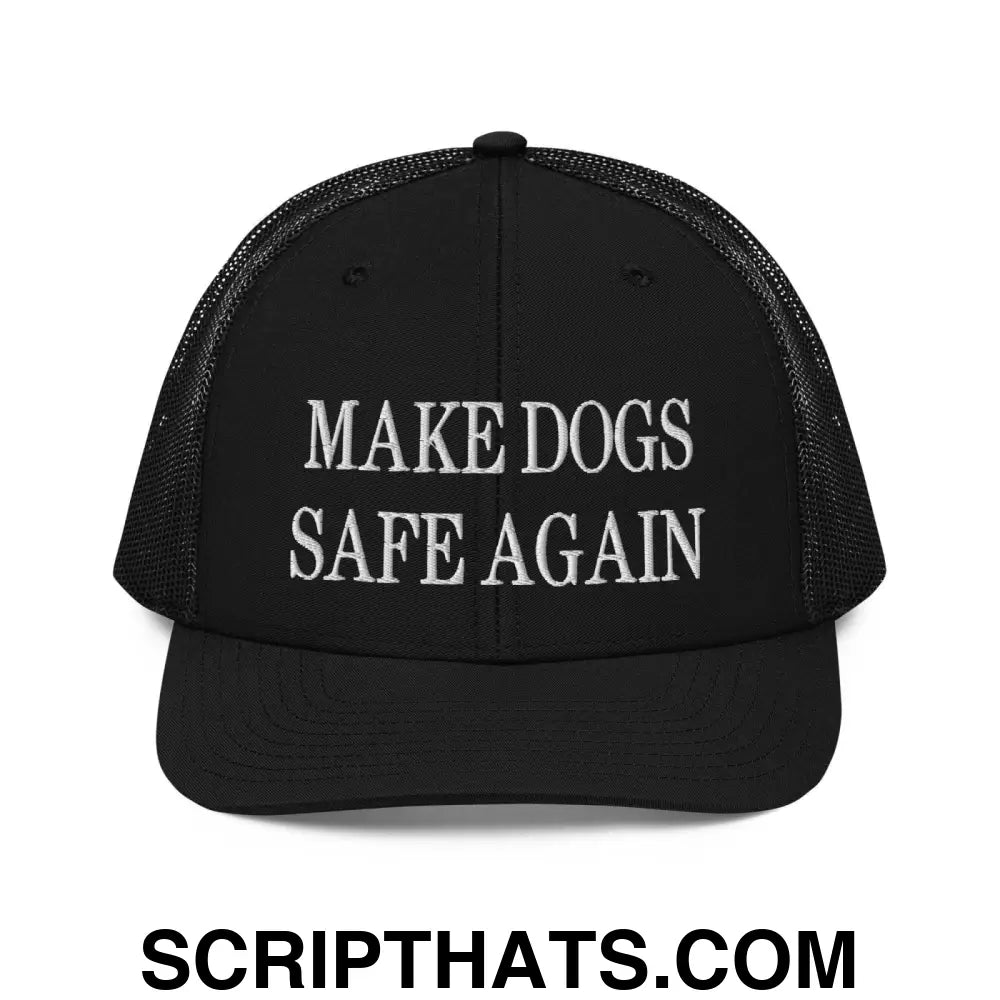 Make Dogs Safe Again Embroidered Classic Mesh Trucker Hat Black