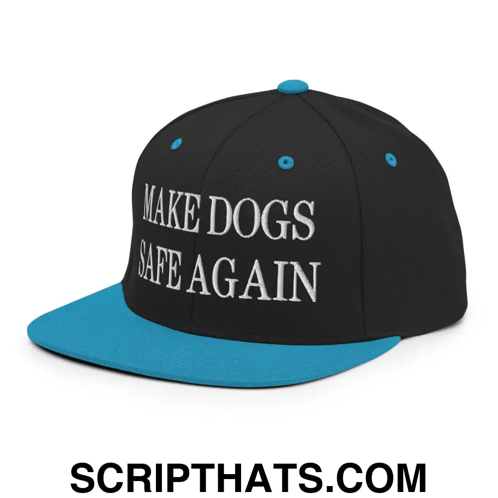 Make Dogs Safe Again Embroidered Flat Bill Brim Snapback Hat Black Teal